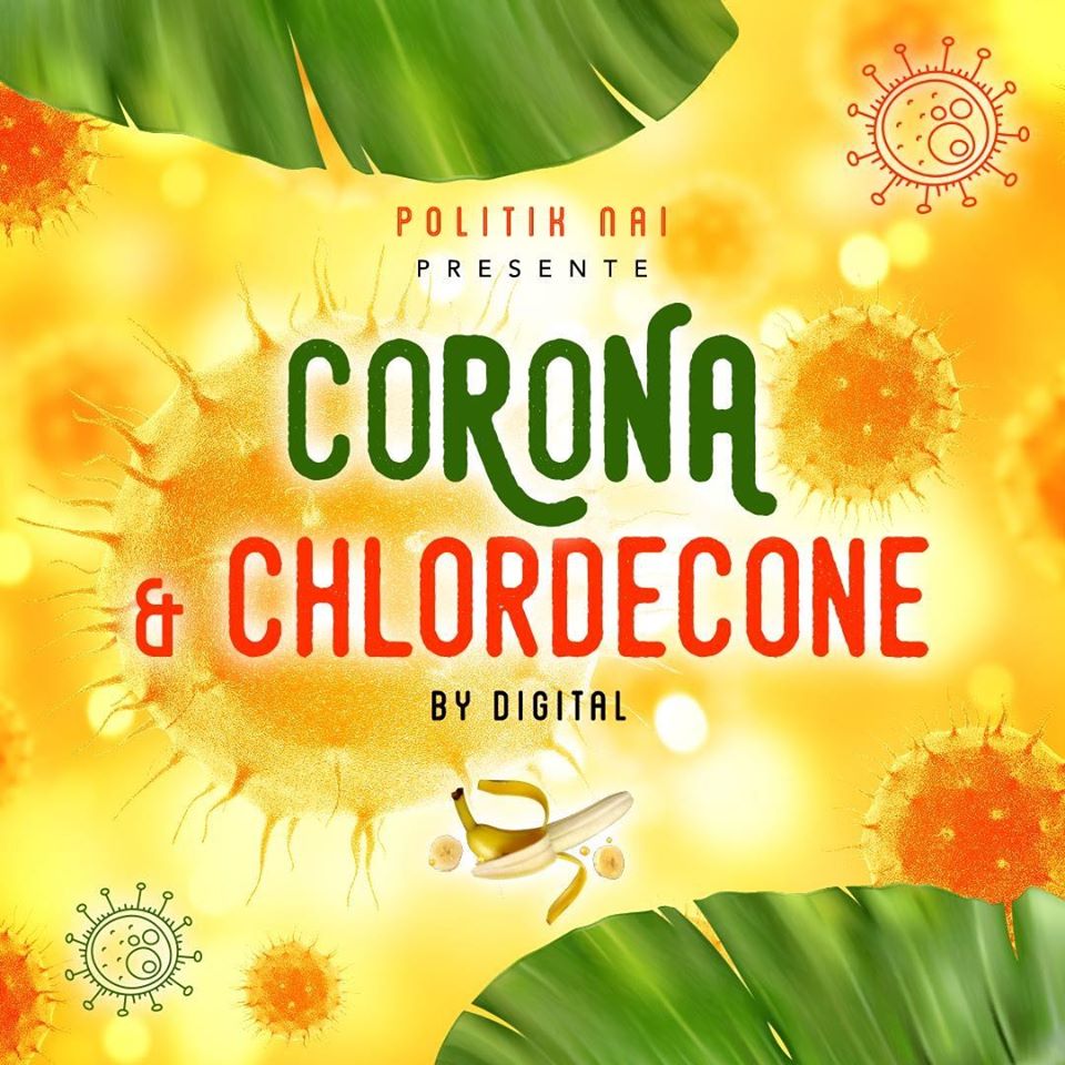 Politik Naï - Corona Et Chlordécone (Cover)
