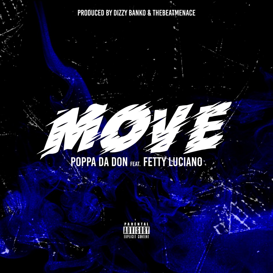 Poppa Da Don - Move (ft. Fetty Luciano) (Cover)