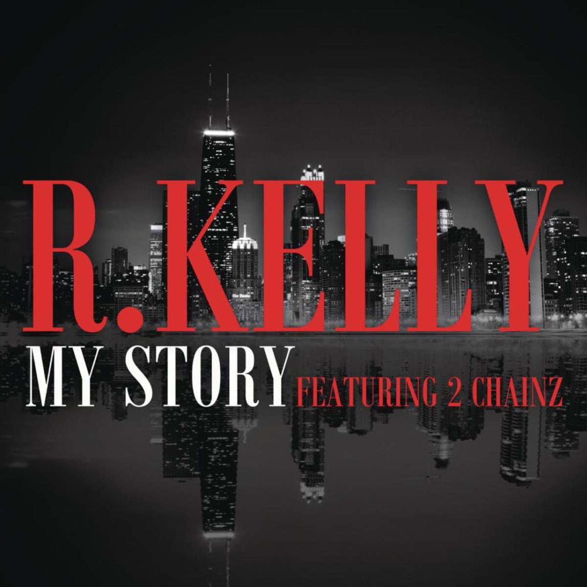 R. Kelly - My Story (ft. 2 Chainz) (Cover)