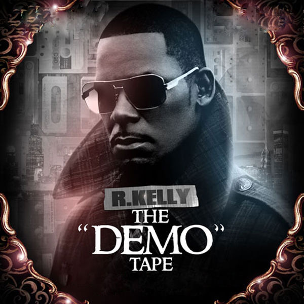 R. Kelly - The Demo Tape (Cover)