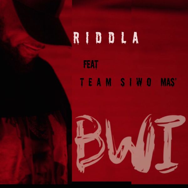 Riddla - BWI (ft. Team Siwo Mas') (Cover)