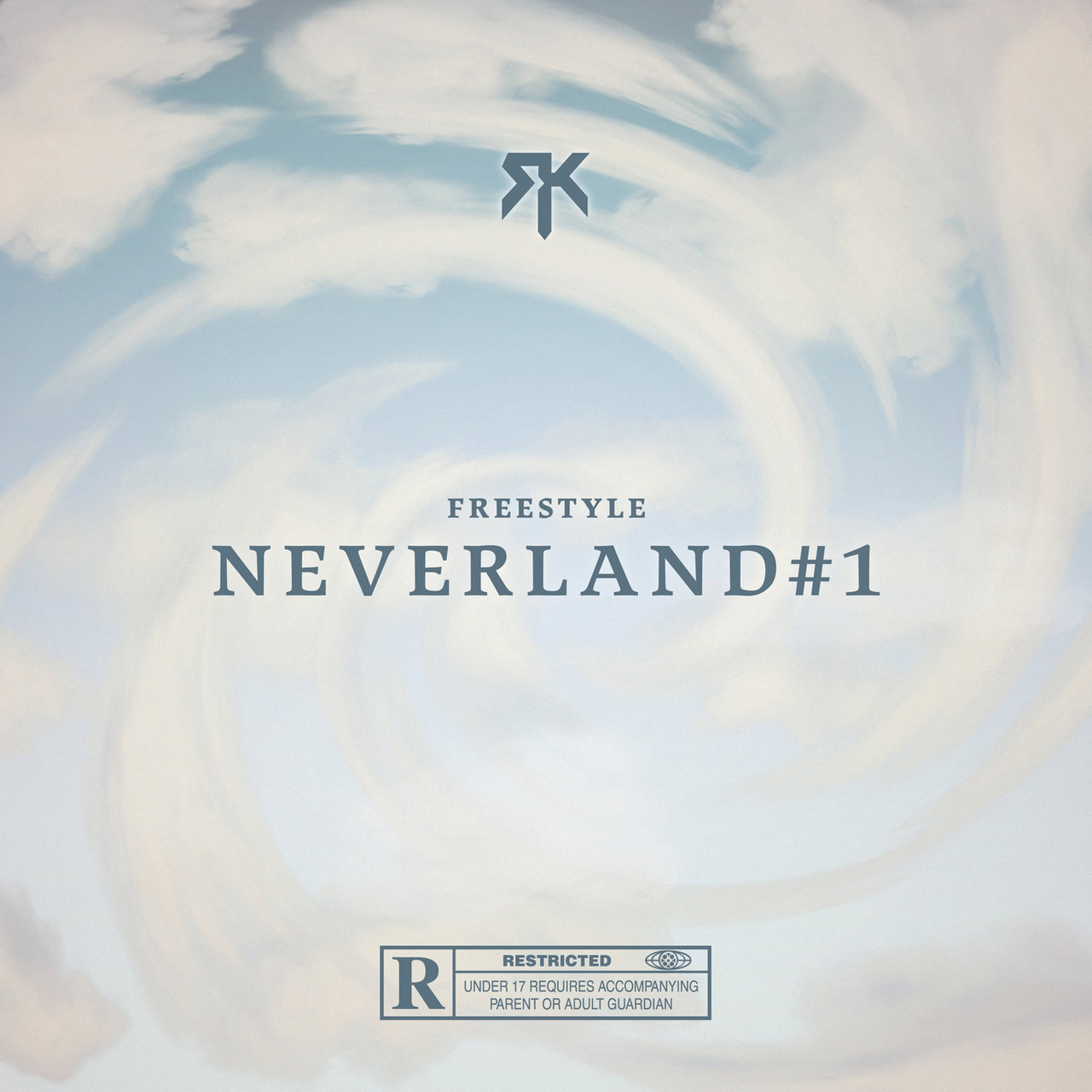 RK - Freestyle Neverland #1 (Cover)