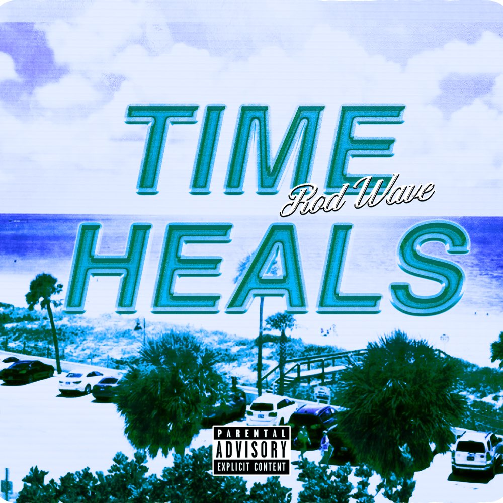 Rod Wave - Time Heals (Cover)