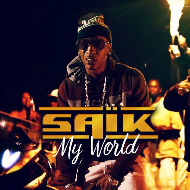 Saïk - My World (Cover)