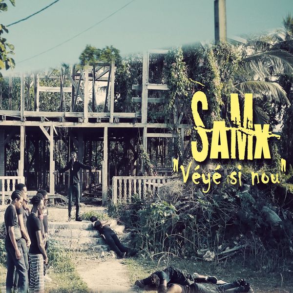 SamX - Véyé Si Nou (Cover)