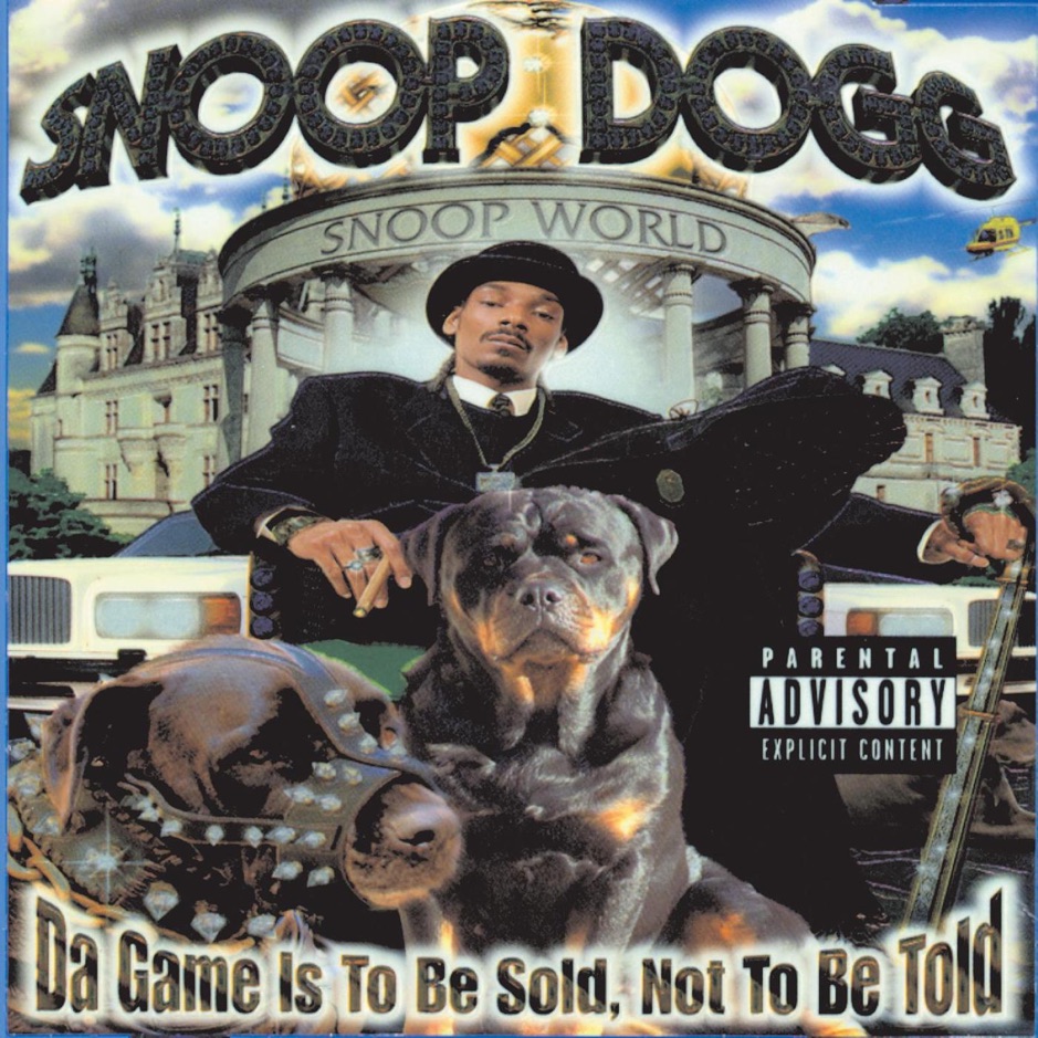 Snoop Dogg - Da Game Is To Be Sold, Not To Be Told (Cover)