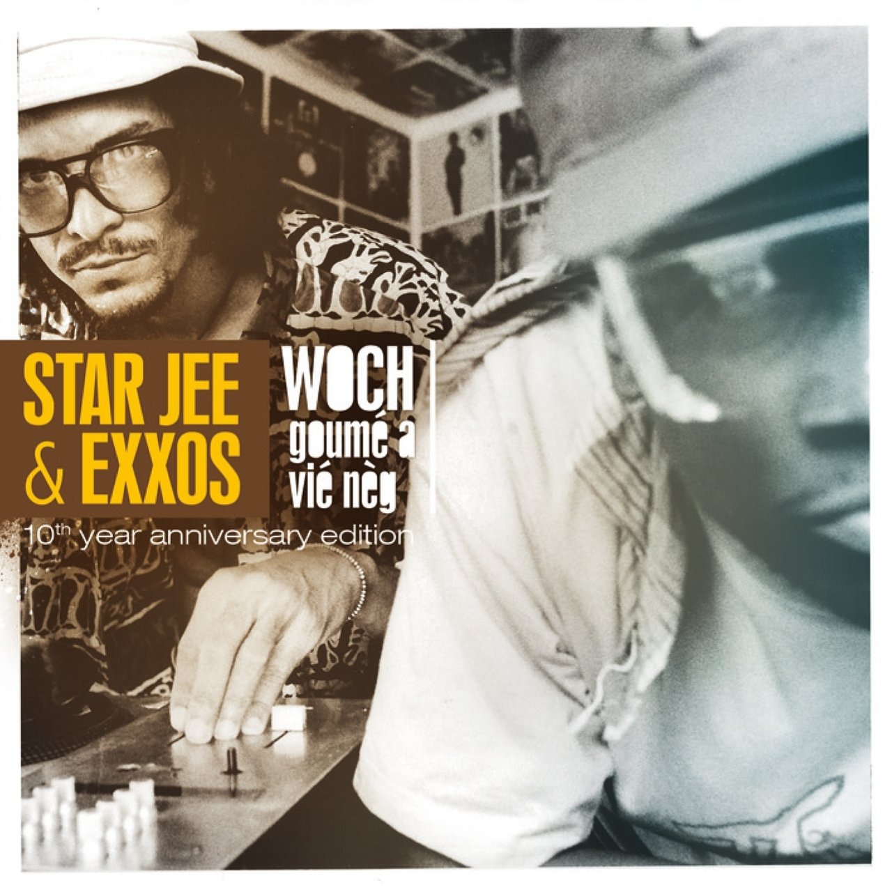 Star Jee and Exxos - Woch Goumé A Vié Nèg (10th Year Anniversary Edition) (Cover)