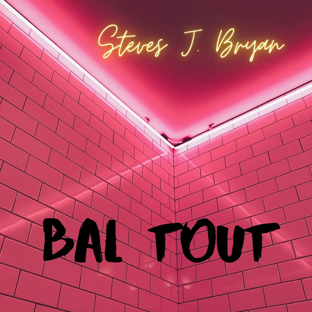 Steves J. Bryan - Bal Tout (Cover)