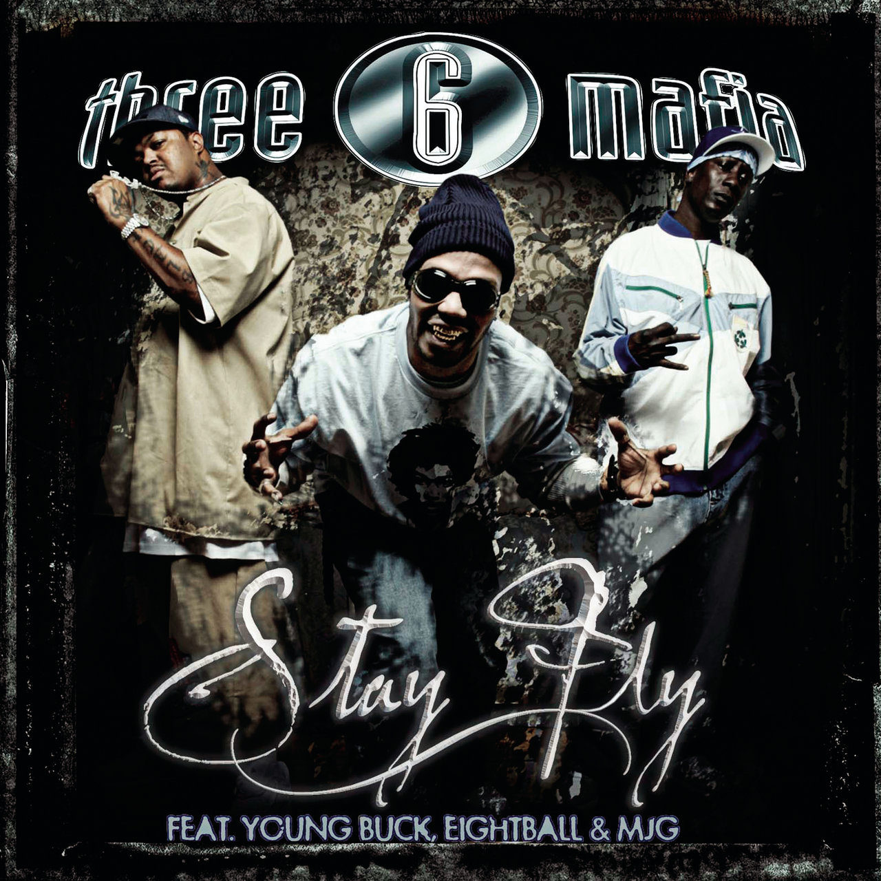 Three 6 Mafia - Stay Fly (ft. Young Buck, 8Ball and MJG) (Cover)