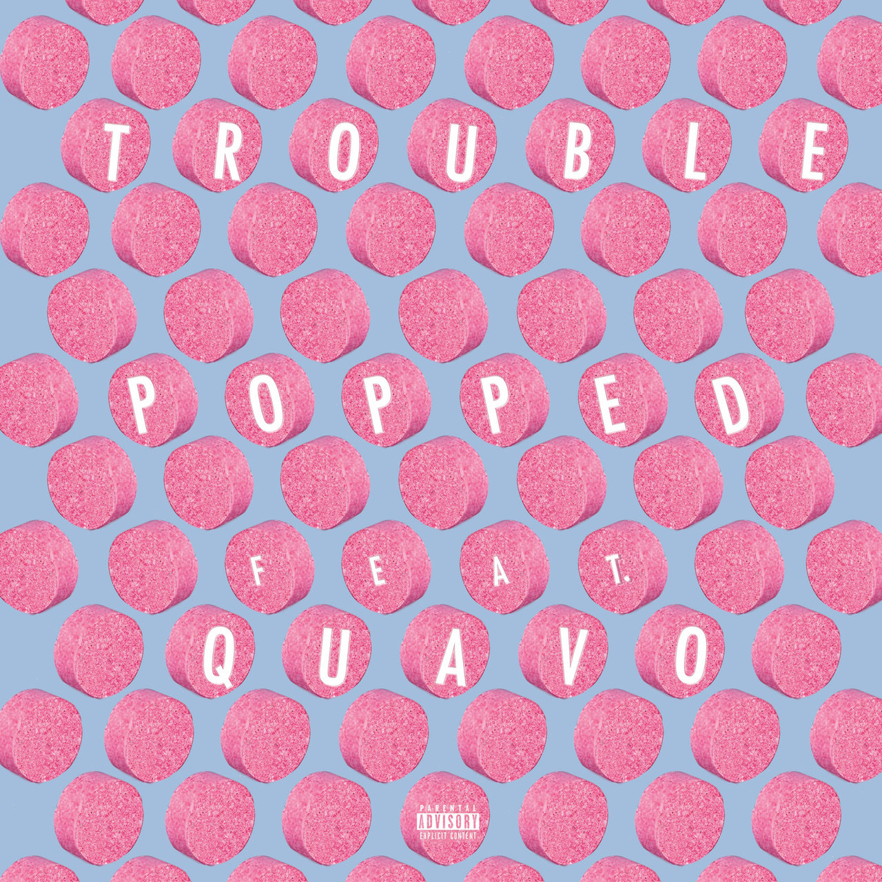 Trouble - Popped (ft. Quavo) (Cover)