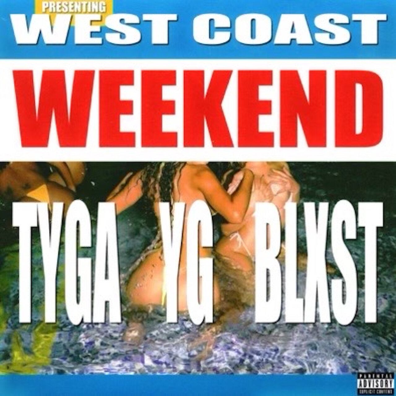 Tyga and YG - West Coast Weekend (ft. Blxst) (Cover)