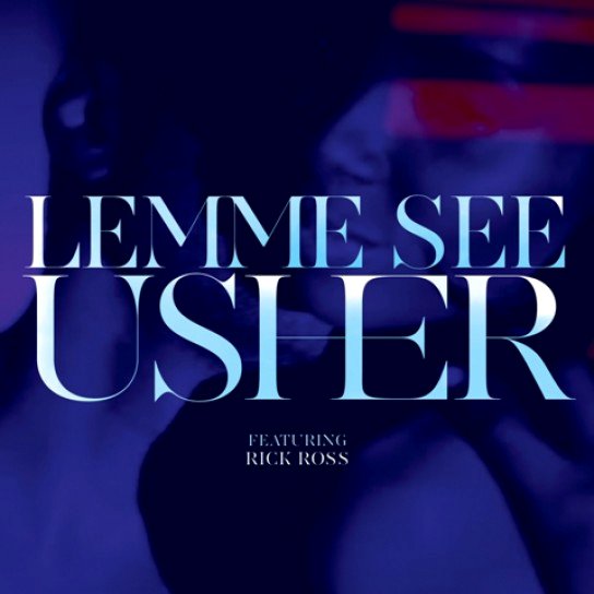 Usher - Lemme See (ft. Rick Ross) (Cover)