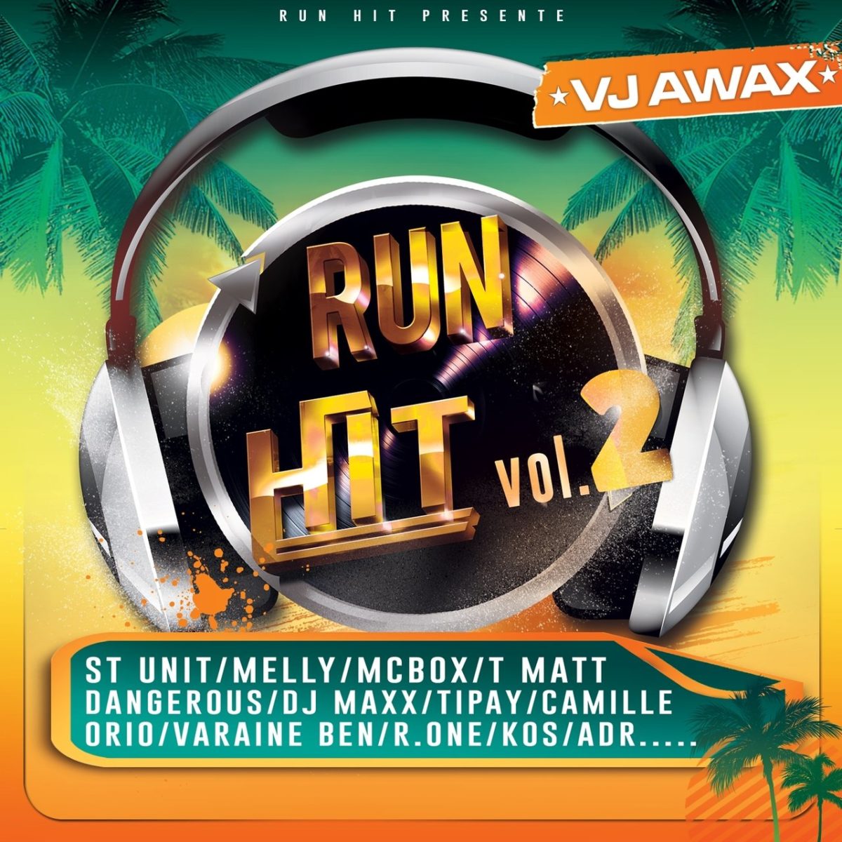 VJ Awax - Run Hit Vol. 2 (Cover)