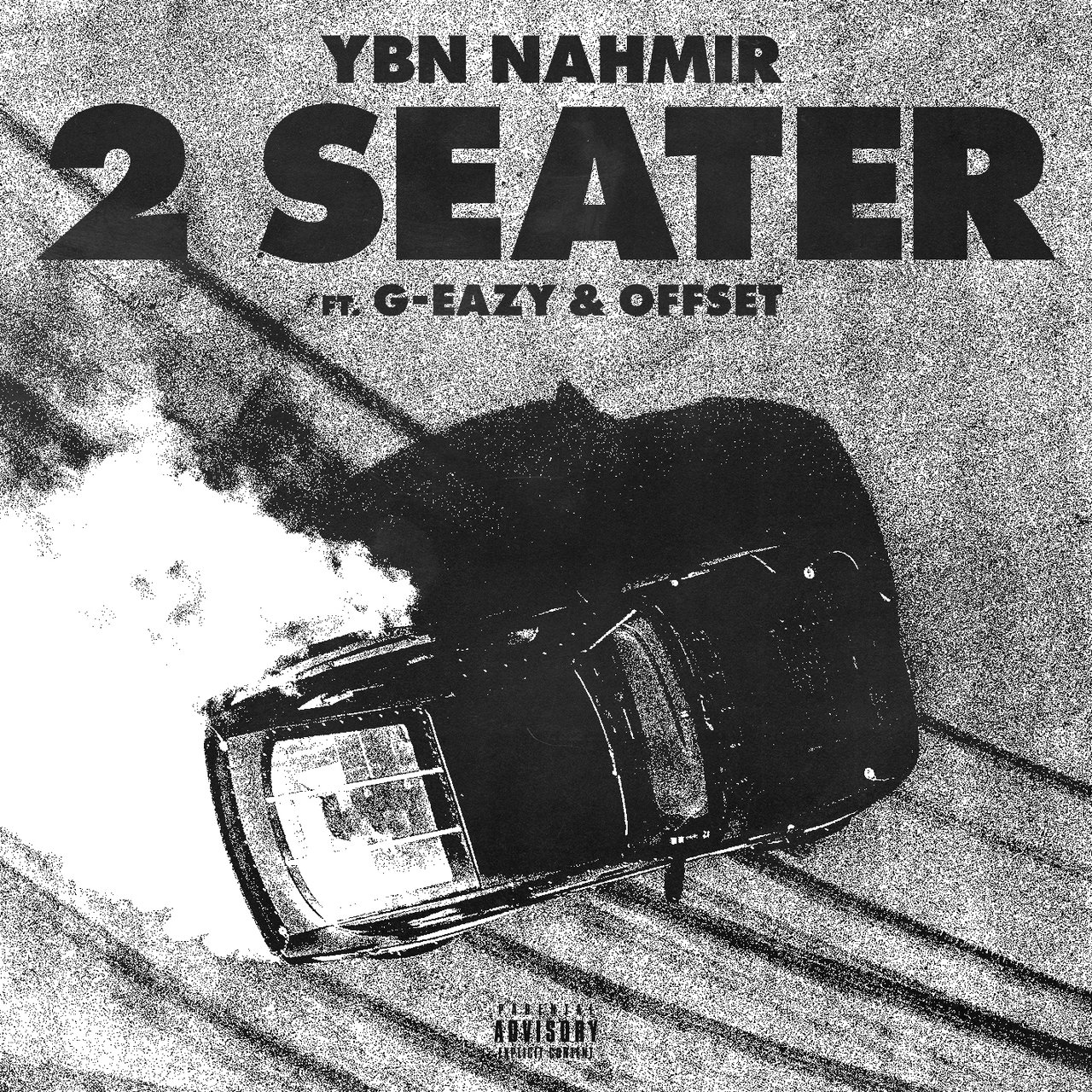 YBN Nahmir - 2 Seater (ft. G-Eazy and Offset) (Cover)
