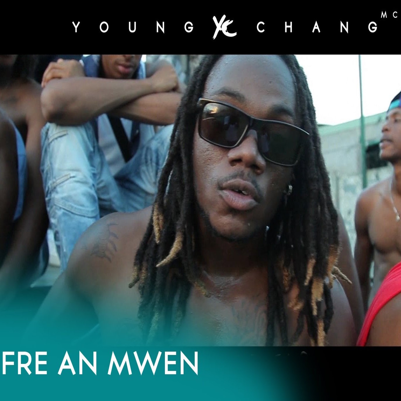 Young Chang MC - Frè An Mwen (Cover)