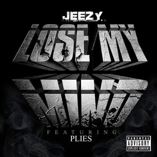 Young Jeezy - Lose My Mind (ft. Plies) (Cover)