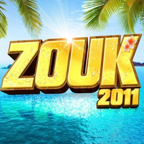 Zouk 2011 (Coffret 5 CD) (Cover)